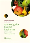 Ajurwedyjska książka kucharska - zdjęcie