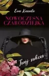 Nowoczesna czarodziejka. Twój sukces - zdjęcie