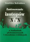 Zastosowanie izotopów w badaniach gleboznawczych i chemiczno rolniczych - zdjęcie