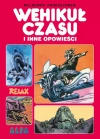 Wehikuł czasu i inne opowieści - zdjęcie