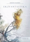 Ekofantastyka Ujęcie sympojetyczne - zdjęcie