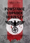 Powstanie i upadek III Rzeszy. Tom 1. Hitler i narodziny III Rzeszy - zdjęcie