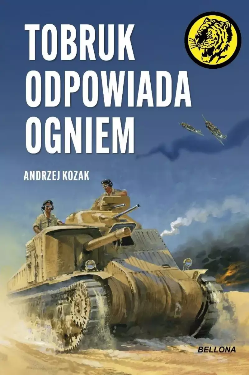 Tobruk odpowiada ogniem Tobruk odpowiada ogniem