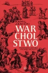 Warcholstwo. Prawdziwa historia polskiej szlachty - zdjęcie