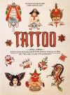 TATTOO. 1730s-1970s. Henk Schiffmacher?s Private Collection. 40th Ed. - zdjęcie