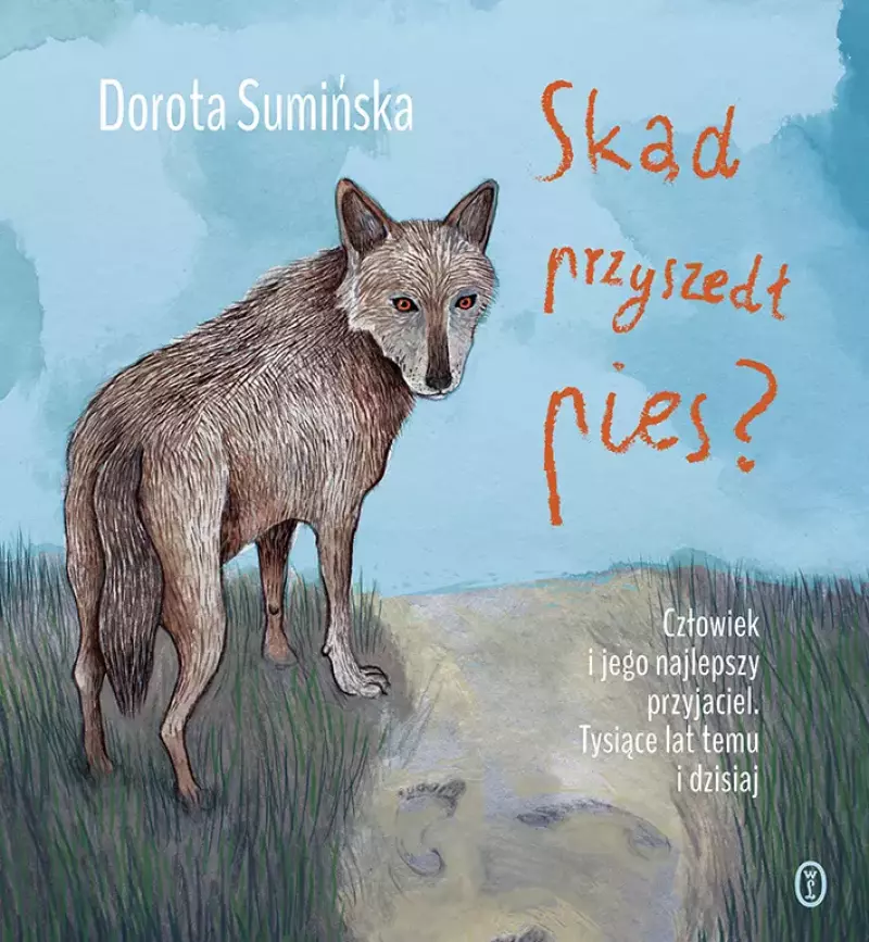 Skąd przyszedł pies? Skąd przyszedł pies?