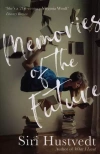 Memories of the Future - zdjęcie