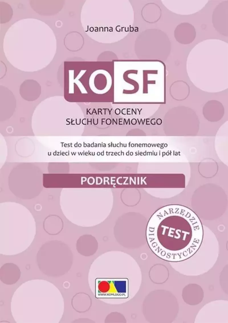 KOSF - Karty oceny słuchu fonemowego KOSF - Karty oceny słuchu fonemowego
