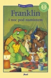 Czytamy z Franklinem. Franklin i noc pod namiotem - zdjęcie