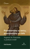 Przemieniony w sercu, przemieniony w ciele - zdjęcie