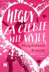 Nigdy za ciebie nie wyjdę - zdjęcie