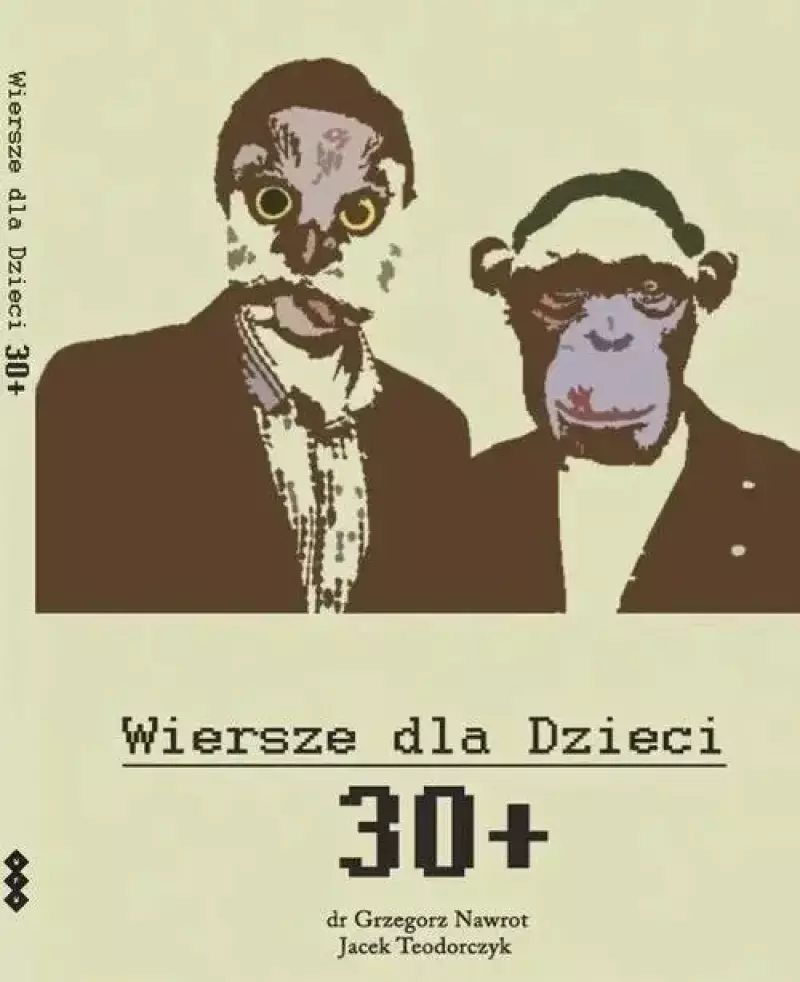 Wiersze dla dzieci 30+ Wiersze dla dzieci 30+