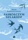 Jaskółczym szlakiem - zdjęcie