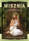 Wisznia ze słowiańskiej głuszy - zdjęcie
