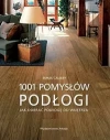 Podłogi 1001 pomysłów - zdjęcie