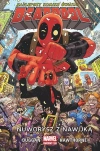 Deadpool. Tom 1. Nuworysz z nawijką - zdjęcie