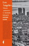Los Angeles. Miasto-państwo w siedmiu lekcjach - zdjęcie
