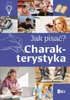 Jak pisać? Charakterystyka - zdjęcie