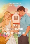 Tam, gdzie kwitną niezapominajki - zdjęcie