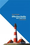 Effective Kotlin: Best Practices - zdjęcie