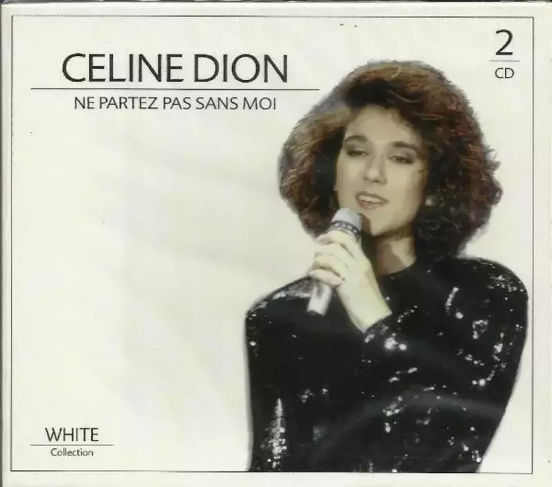 Cline Dion Ne Partez Pas Sans Moi (2CD) Cline Dion Ne Partez Pas Sans Moi (2CD)