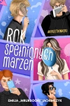 Rok spełnionych marzeń - zdjęcie