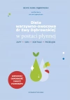 Dieta warzywno-owocowa dr Ewy Dąbrowskiej w postaci płynnej - zdjęcie