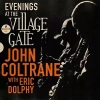 Evenings At The Village Gate: John Coltrae With Eric Dolphy, Winyl - zdjęcie