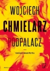 Podpalacz. Jakub Mortka wyd. kieszonkowe - zdjęcie