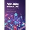 Okiełznać jakość w FM-IE czyli zarządzanie jakością usług facility management - zdjęcie