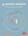 12 ważnych opowieści. Polscy autorzy o wartościach - zdjęcie