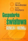 Gospodarka światowa Geneza i rozwój - zdjęcie