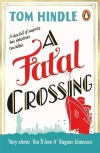 A Fatal Crossing - zdjęcie