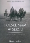 Polskę mam w sercu - zdjęcie