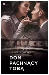 Dom pachnący tobą - zdjęcie