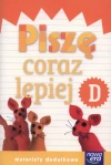 Szkoła na miarę. Piszę coraz lepiej. Zeszyt D - zdjęcie
