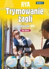 Trymowanie żagli. Podręcznik RYA - zdjęcie