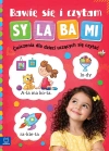 Bawię się i czytam sylabami. Ćwiczenia dla dzieci uczących się czytać. - zdjęcie