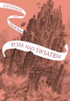 Lustrzanna. Tom 4. Echa nad światem - zdjęcie