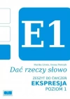 Dać rzeczy słowo. Ekspresja. Zeszyt ćwiczeń, poziom 1 - zdjęcie