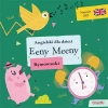 Angielski dla dzieci. Rymowanki. Eeny Meeny - zdjęcie
