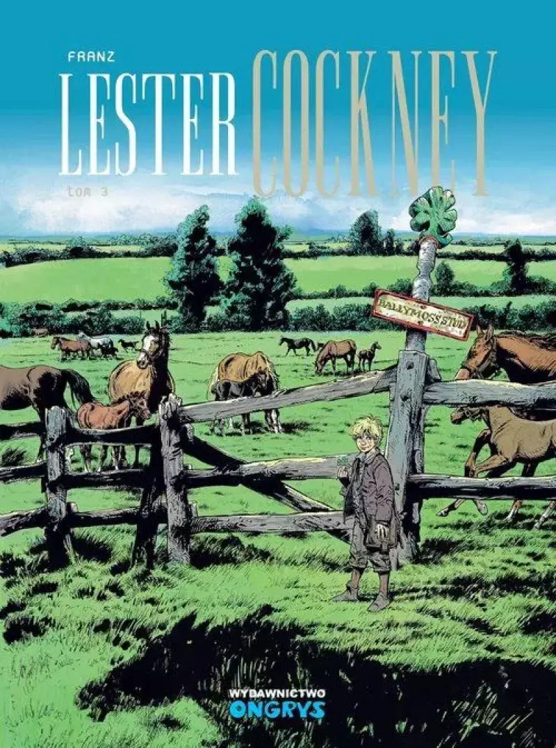 Lester Cockney. Tom 3 Lester Cockney. Tom 3