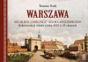 Warszawa szlakiem "Gościńca" Adama Jarzębskiego. Rekonstrukcja miasta z roku 1643 w 25 obrazach - zdjęcie