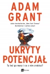 Ukryty potencjał. Ty też go masz i co z nim zrobisz? - zdjęcie