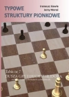 Typowe struktury pionkowe. Tabia nr 7 Dusza gry.. - zdjęcie