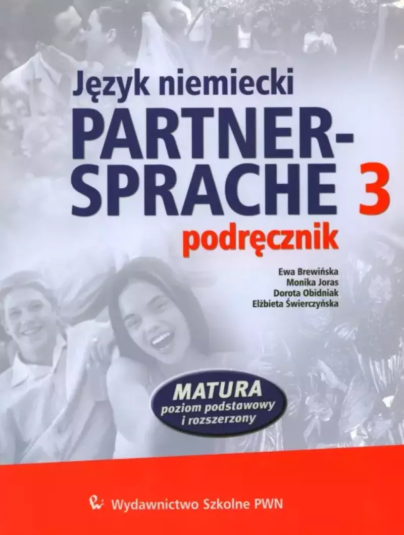 Partnersprache 3. Podręcznik dla szkół ponadgimnazjalnych