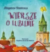 Wiersze o Lublinie - zdjęcie