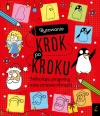 Rysowanie krok po kroku. Mikołaje, pingwiny i inne zimowe obrazki - zdjęcie