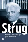 Strug. Miarą wszystkiego jest człowiek - zdjęcie
