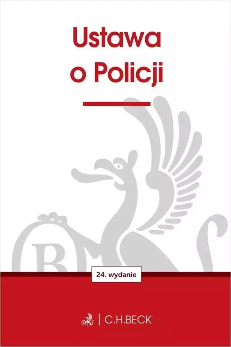 Ustawa o Policji w.24 Ustawa o Policji w.24